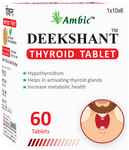 Ambic Deekshant Thyroid Tablet (60 Each)