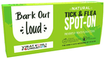 Bark Out Loud Natural Ticks & Fleas Spot-On for Dogs Weight Upto 10kg