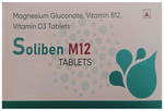 H & A Pharma Soliben M12 Tablet | Magnesium + Vitamin B12 + Vitamin D3 |for Muscle and Nerve Function