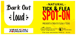 Bark Out Loud Natural Tick & Flea Spot-On for Dogs Weighing From 10-30 kg